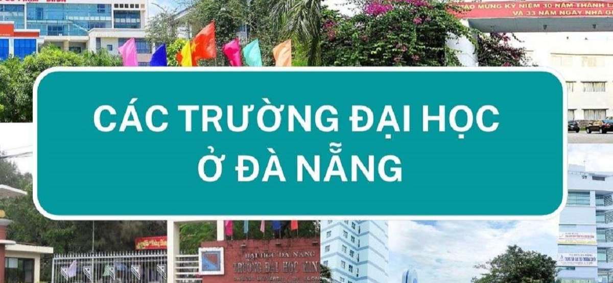 Review chi tiết các trường đại học ở Đà Nẵng [Full 20 trường]