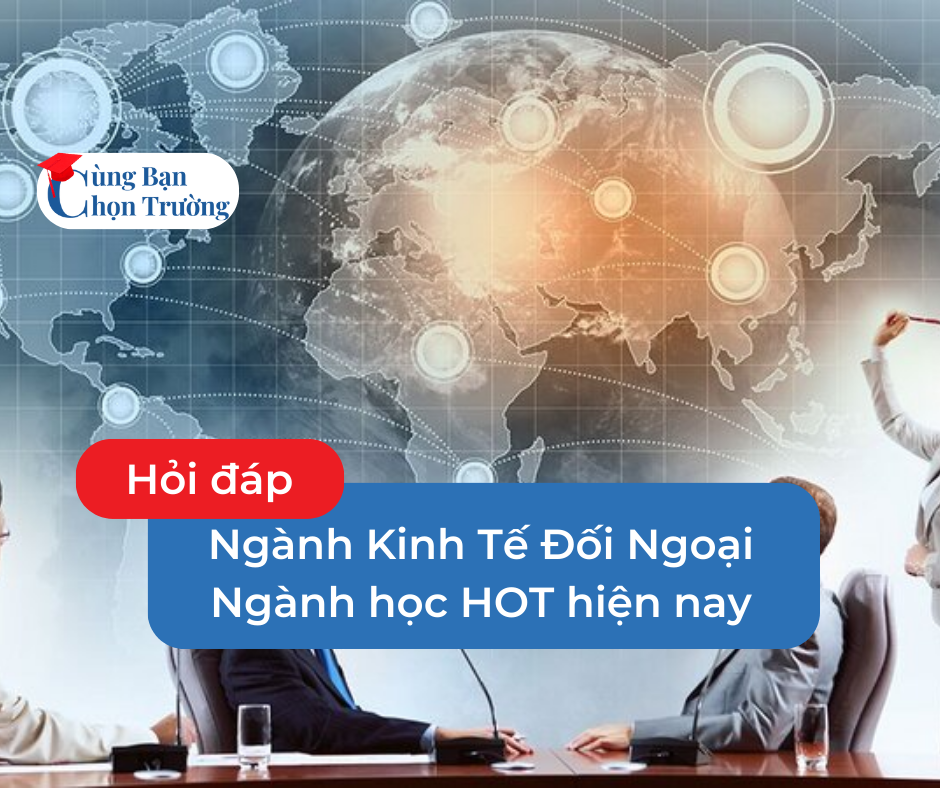 Ngành Kinh tế Đối Ngoại