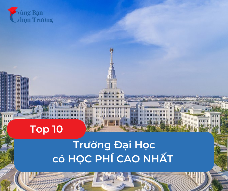 Đại Học có Học phí cao nhất