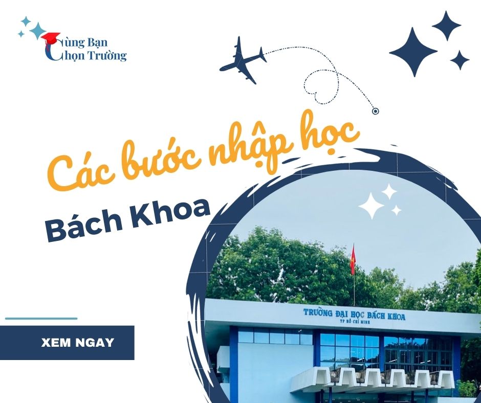 Các bước nhập học Tân sinh viên Bách Khoa