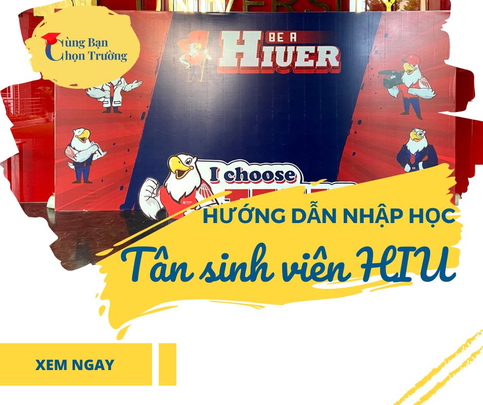 Hướng dẫn nhập học Tân sinh viên HIU