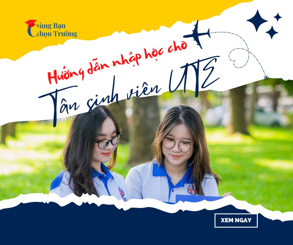 Hướng dẫn nhập học cho tân sinh viên UTE