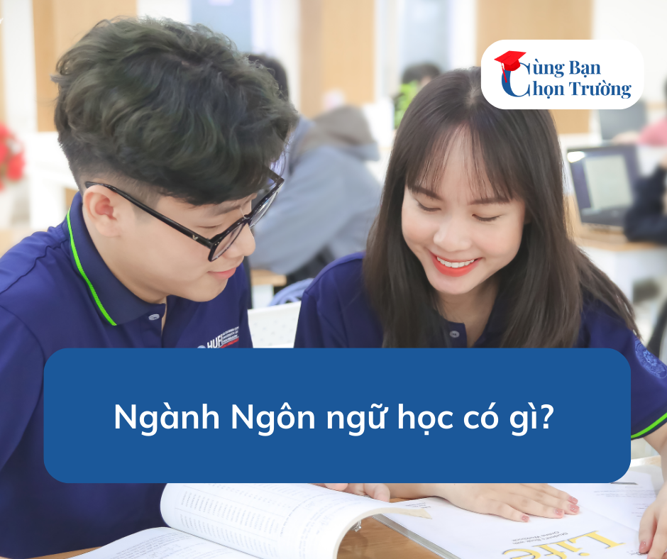 Ngành Ngôn ngữ học có gì?