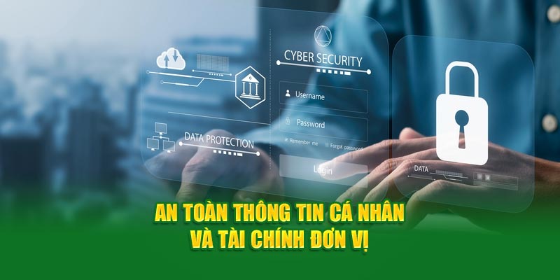 An toàn thông tin cá nhân và tài chính đơn vị