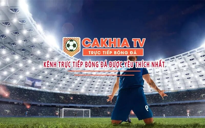 Cakhia - Địa chỉ cập nhật tin tức thể thao hàng đầu