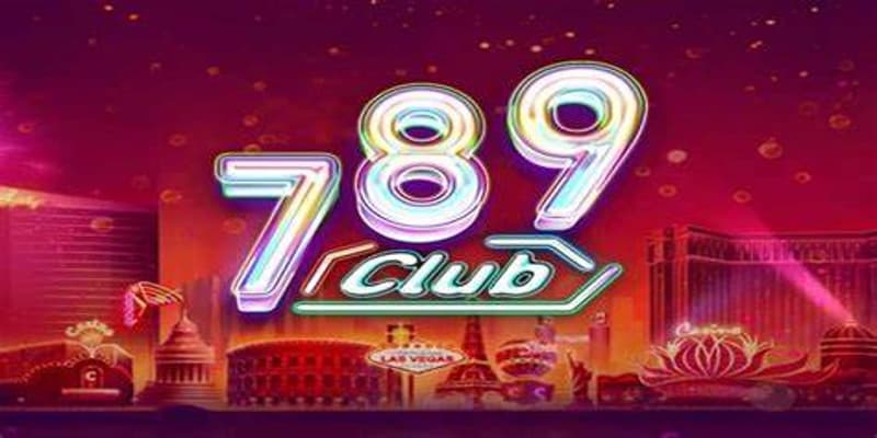 Giới thiệu khái quát về cổng game 789Club